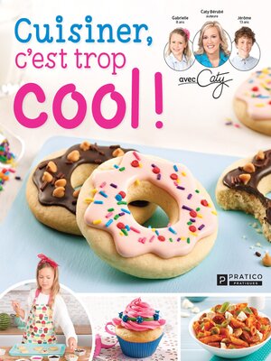 cover image of Cuisiner, c'est trop cool !